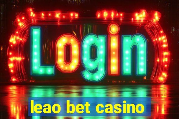 leao bet casino